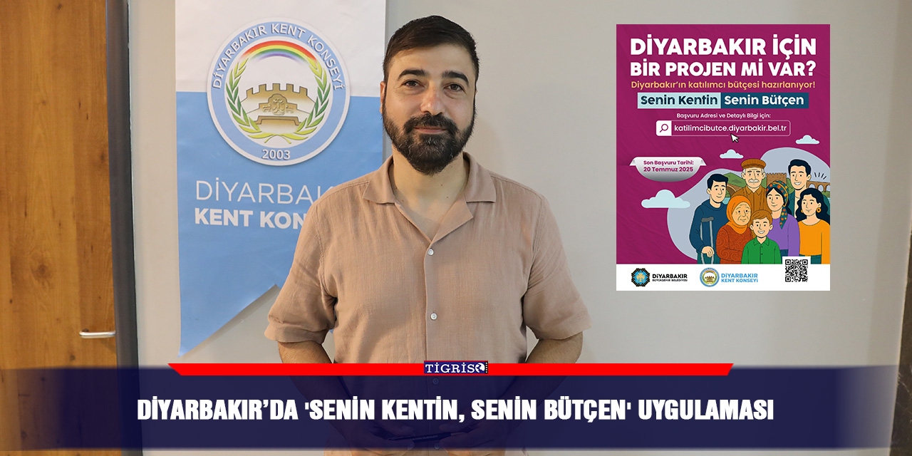 Diyarbakır’da 'Senin Kentin, Senin Bütçen' uygulaması