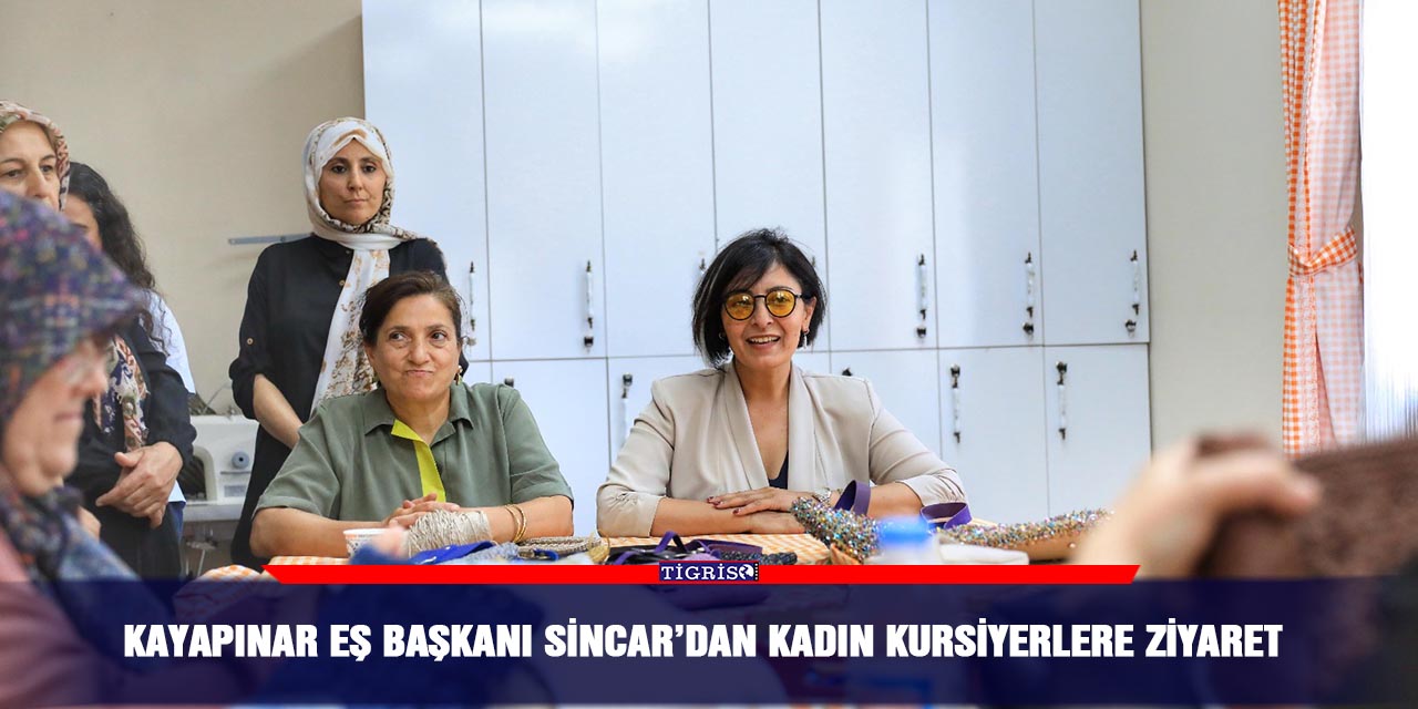 Kayapınar eş başkanı Sincar’dan kadın kursiyerlere ziyaret
