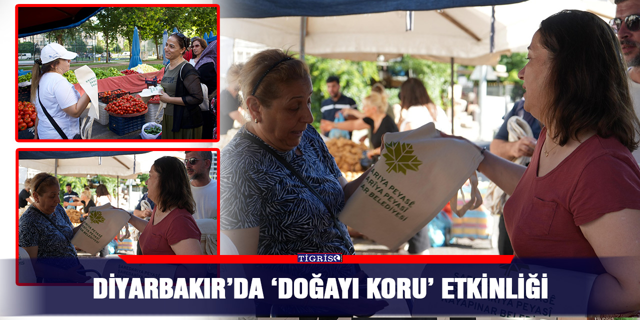 Diyarbakır’da ‘doğayı koru’ etkinliği