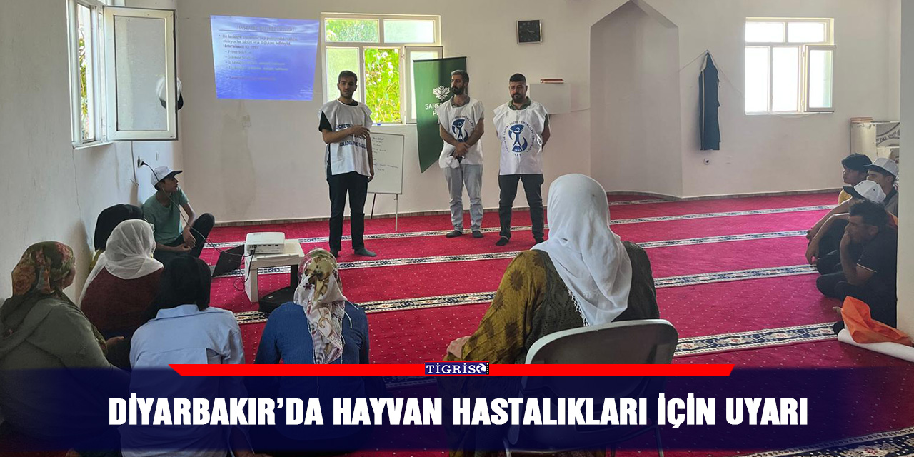 Diyarbakır’da hayvan hastalıkları için uyarı