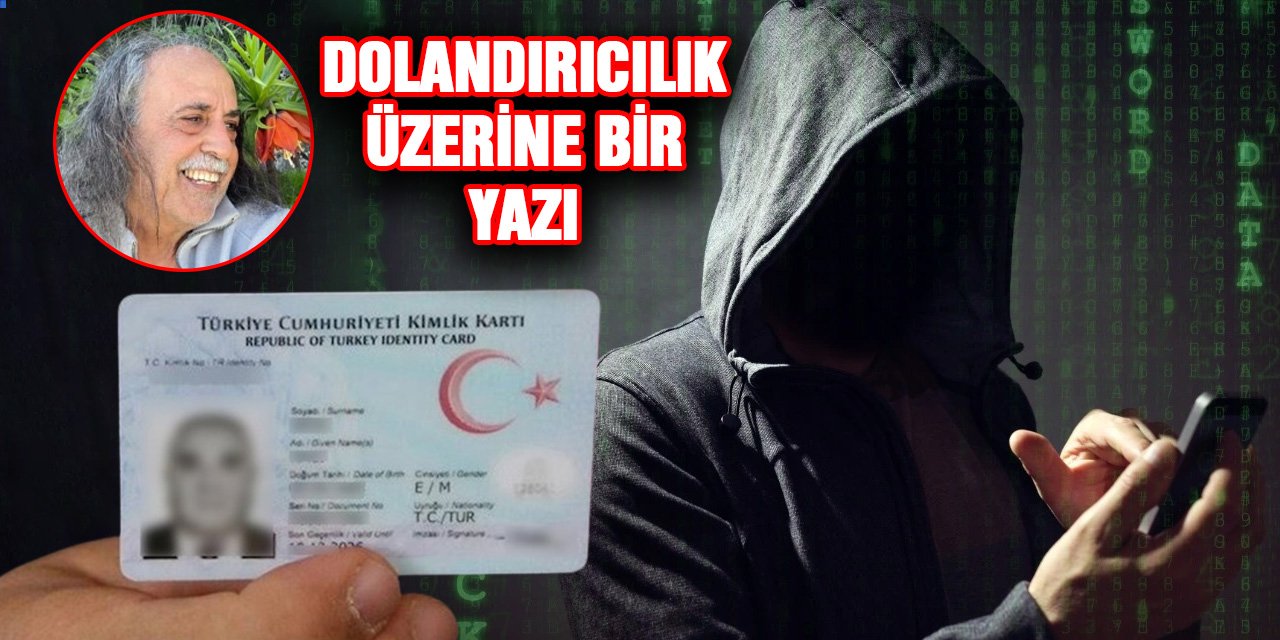 Dolandırıcılık üzerine bir yazı