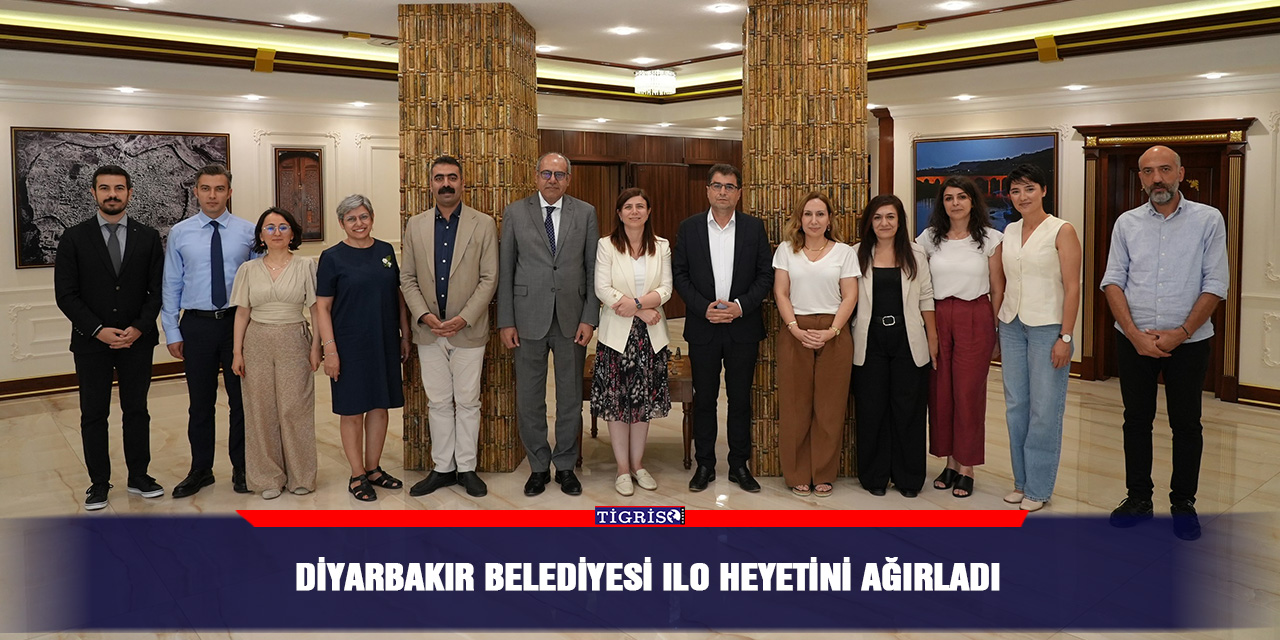 Diyarbakır Belediyesi ILO heyetini ağırladı