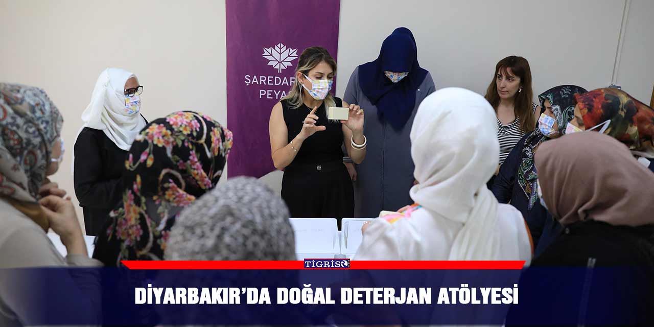 Diyarbakır’da Doğal Deterjan Atölyesi