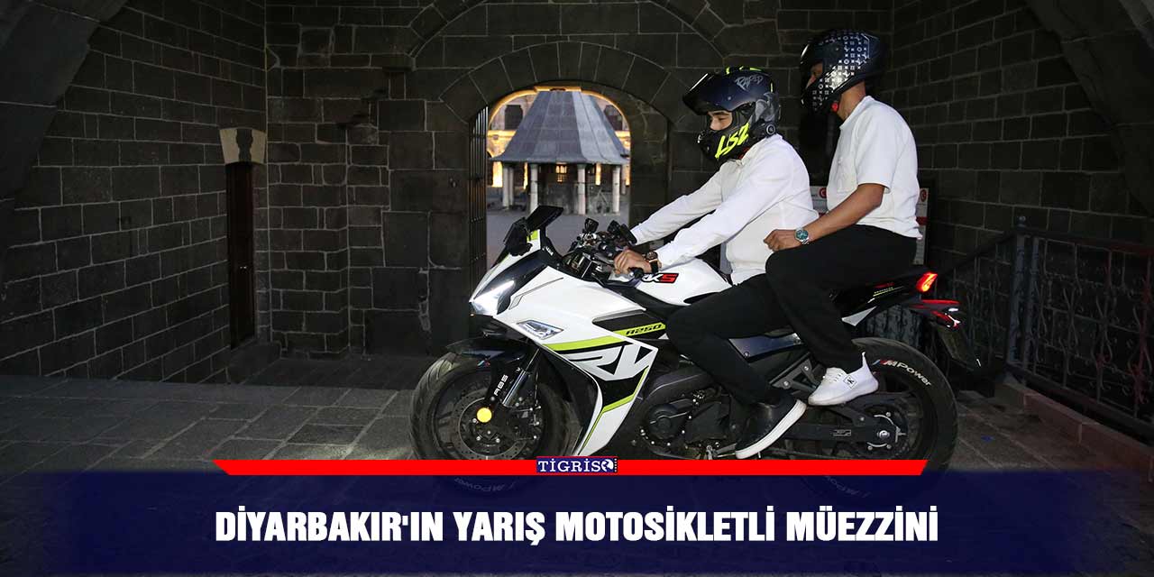 Diyarbakır'ın yarış motosikletli müezzini