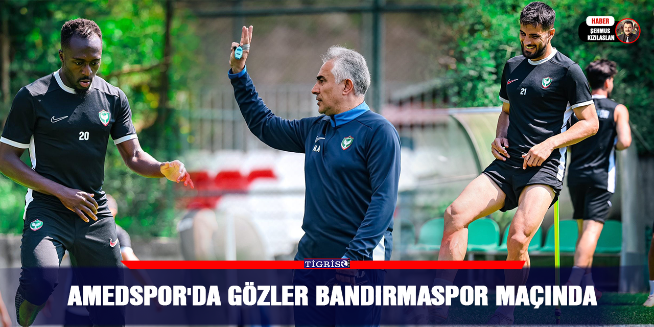 Amedspor'da gözler Bandırmaspor maçında