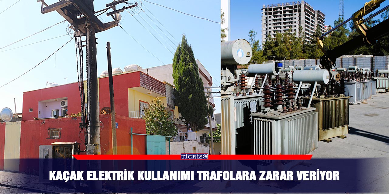 Kaçak Elektrik Kullanımı trafolara zarar veriyor