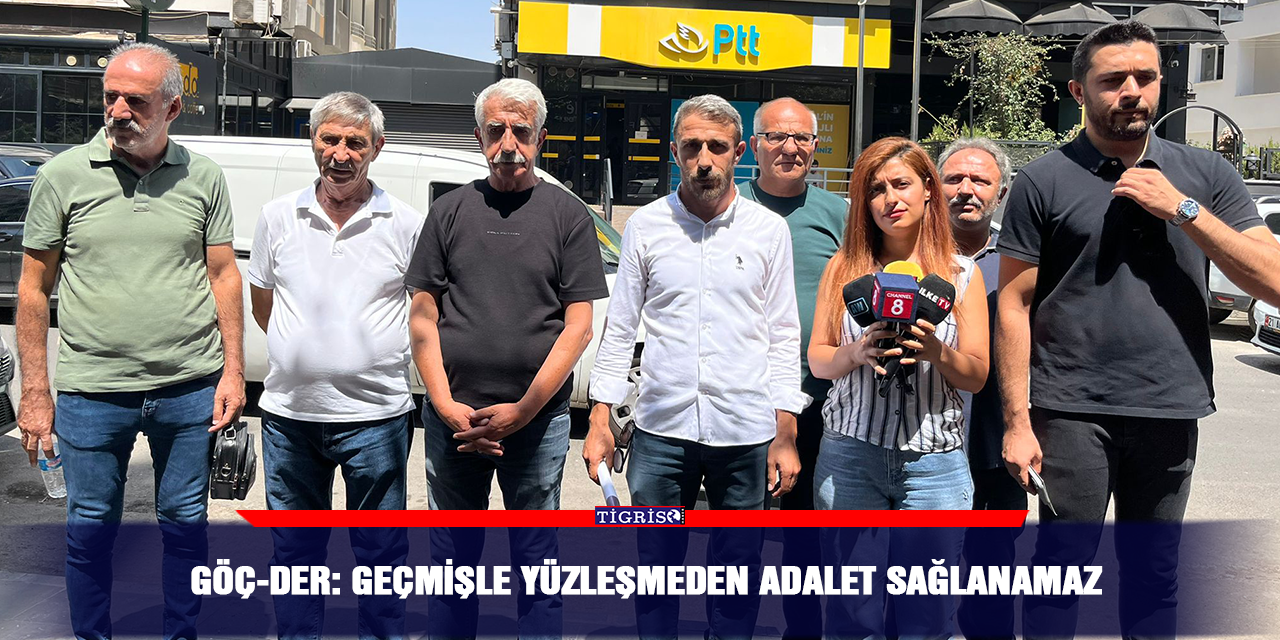 GÖÇ-DER: geçmişle yüzleşmeden adalet sağlanamaz