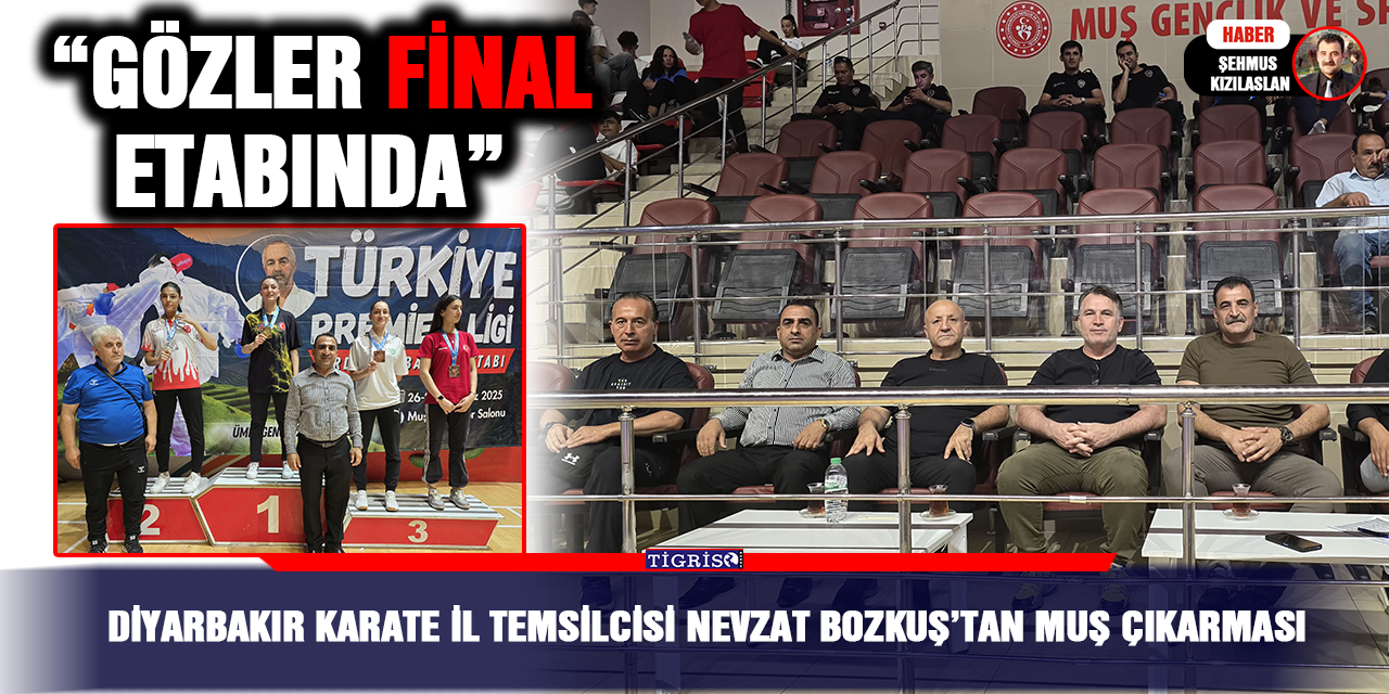 Diyarbakır Karate İl Temsilcisi Nevzat Bozkuş’tan Muş Çıkarması