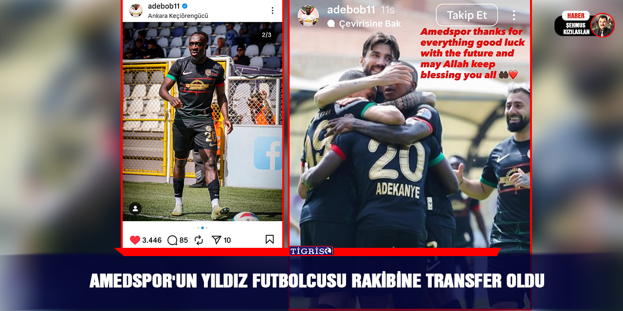Amedspor'un Yıldız Futbolcusu rakibine transfer oldu