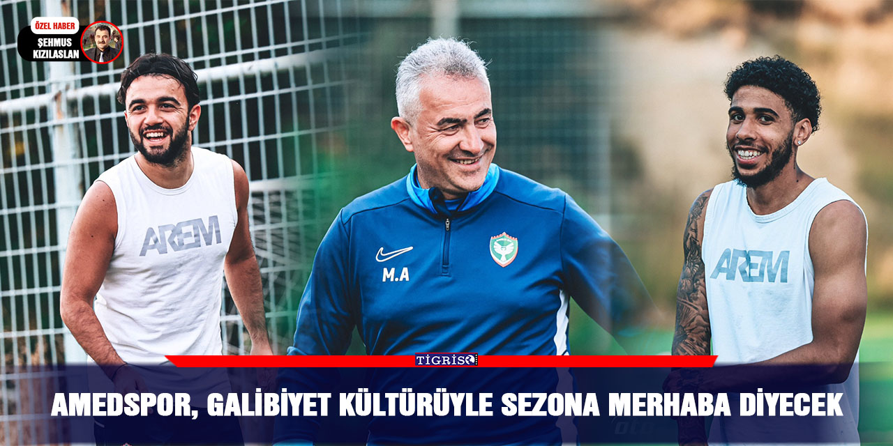 Amedspor, Galibiyet Kültürüyle Sezona Merhaba Diyecek
