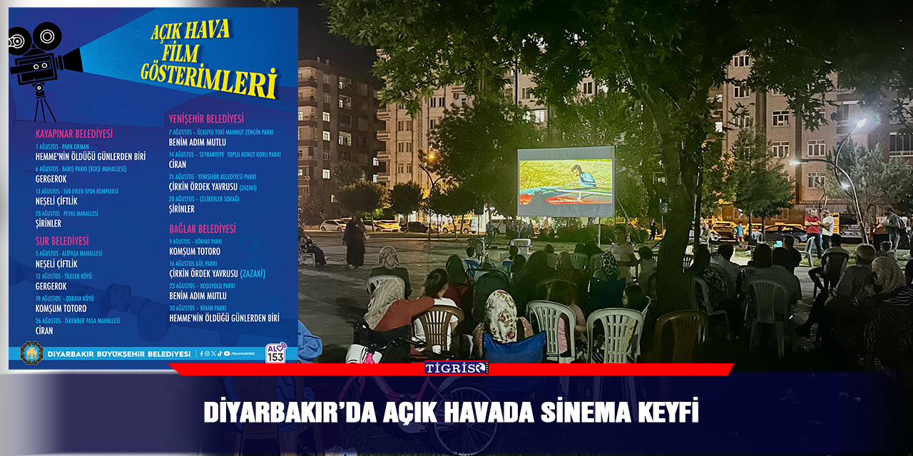 Diyarbakır’da açık havada sinema keyfi
