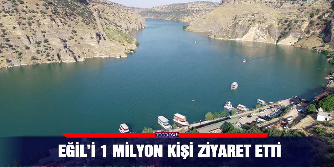Eğil 1 milyon turist ağırladı