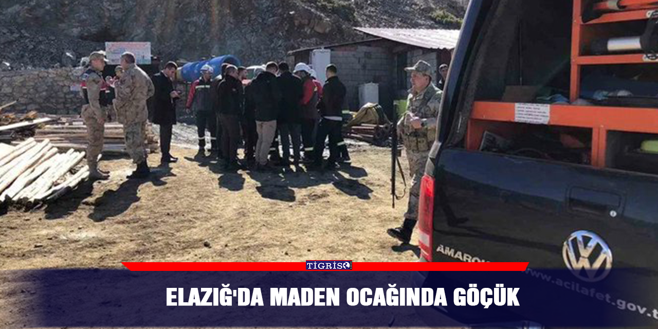 Elazığ'da maden ocağında göçük
