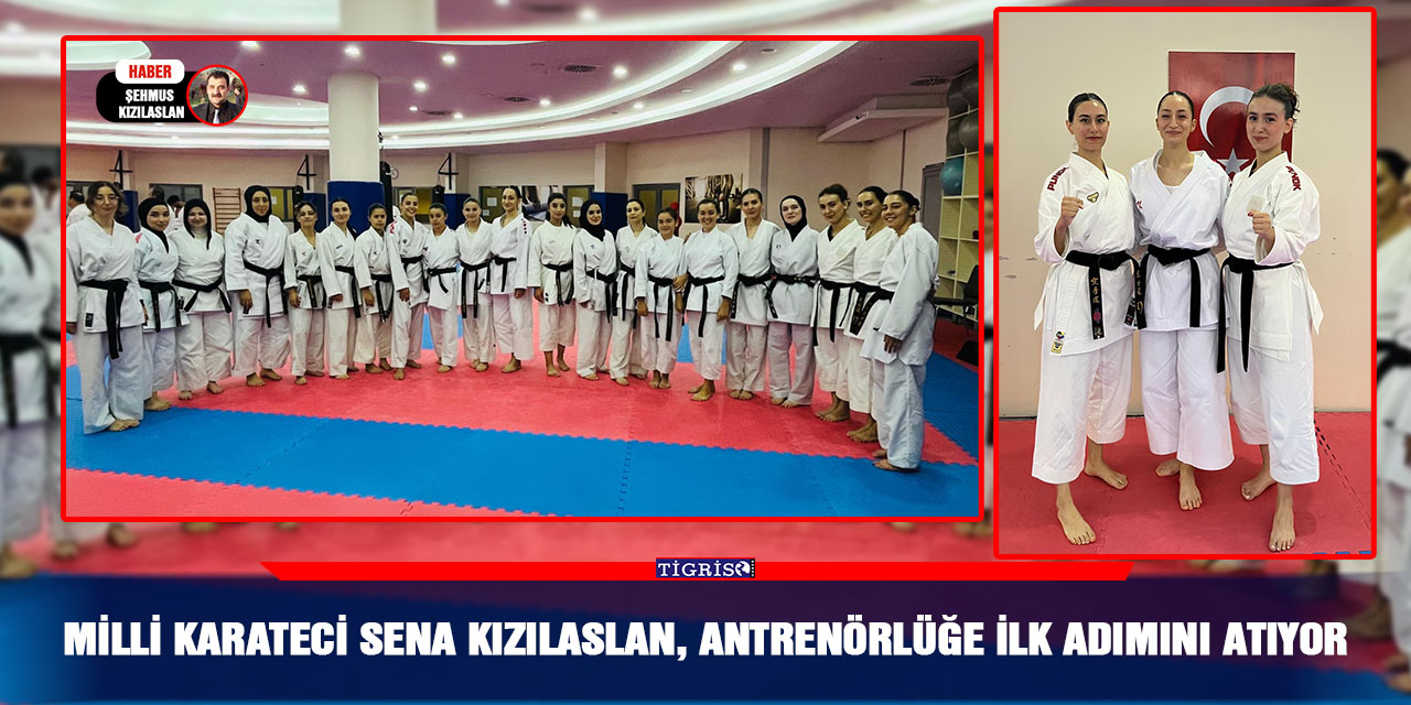 Milli Karateci Sena Kızılaslan, Antrenörlüğe İlk adımını atıyor