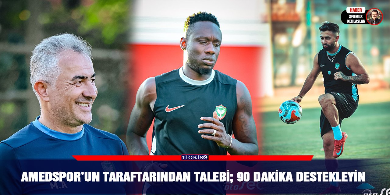 Amedspor’un taraftarından talebi; 90 dakika destekleyin