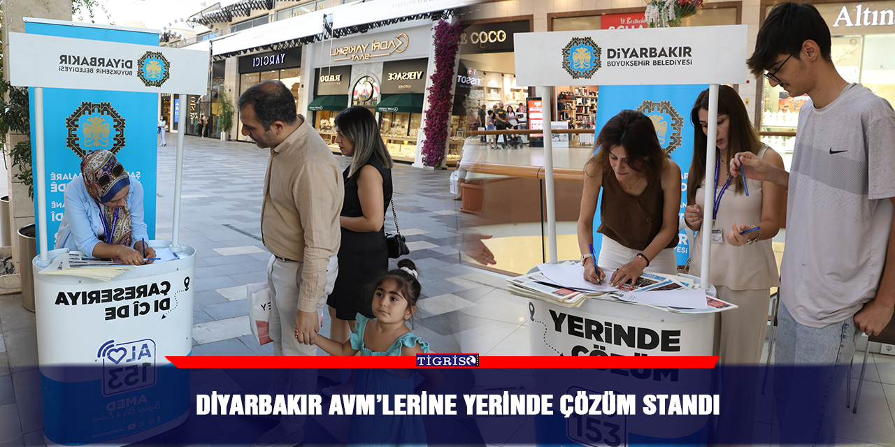 Diyarbakır AVM’lerine yerinde çözüm standı