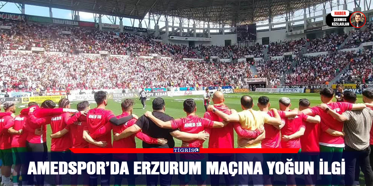 Amedspor’da Erzurum maçına yoğun ilgi