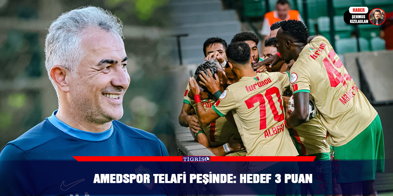 Amedspor telafi peşinde: Hedef 3 puan