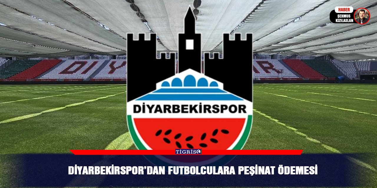 Diyarbekirspor’dan futbolculara peşinat ödemesi