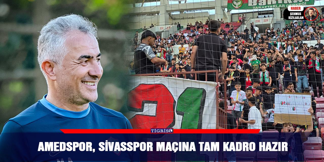 Amedspor, Sivasspor maçına tam kadro hazır