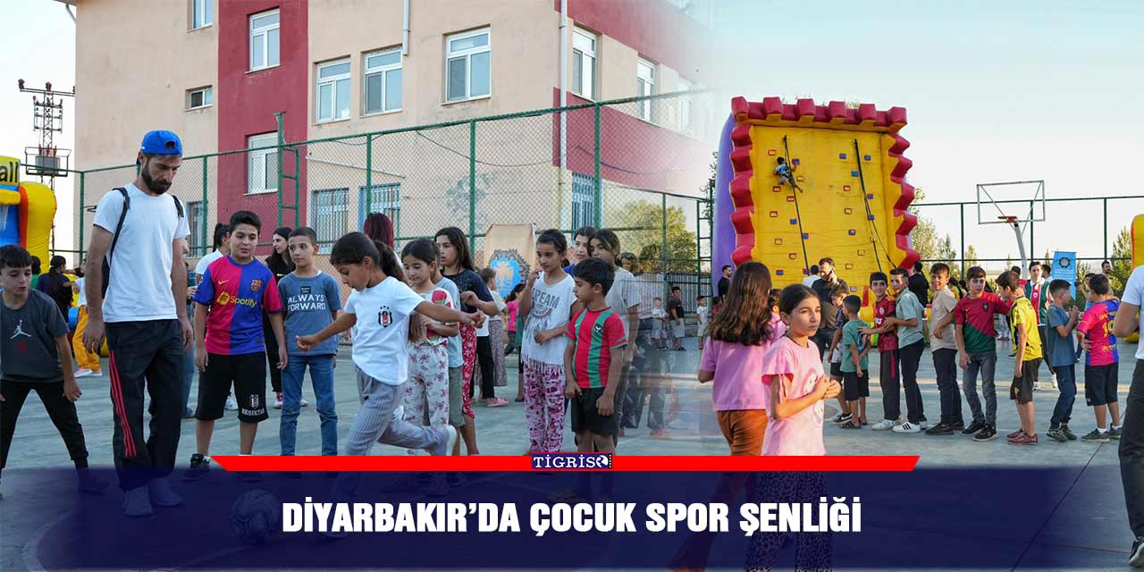 Diyarbakır’da çocuk spor şenliği