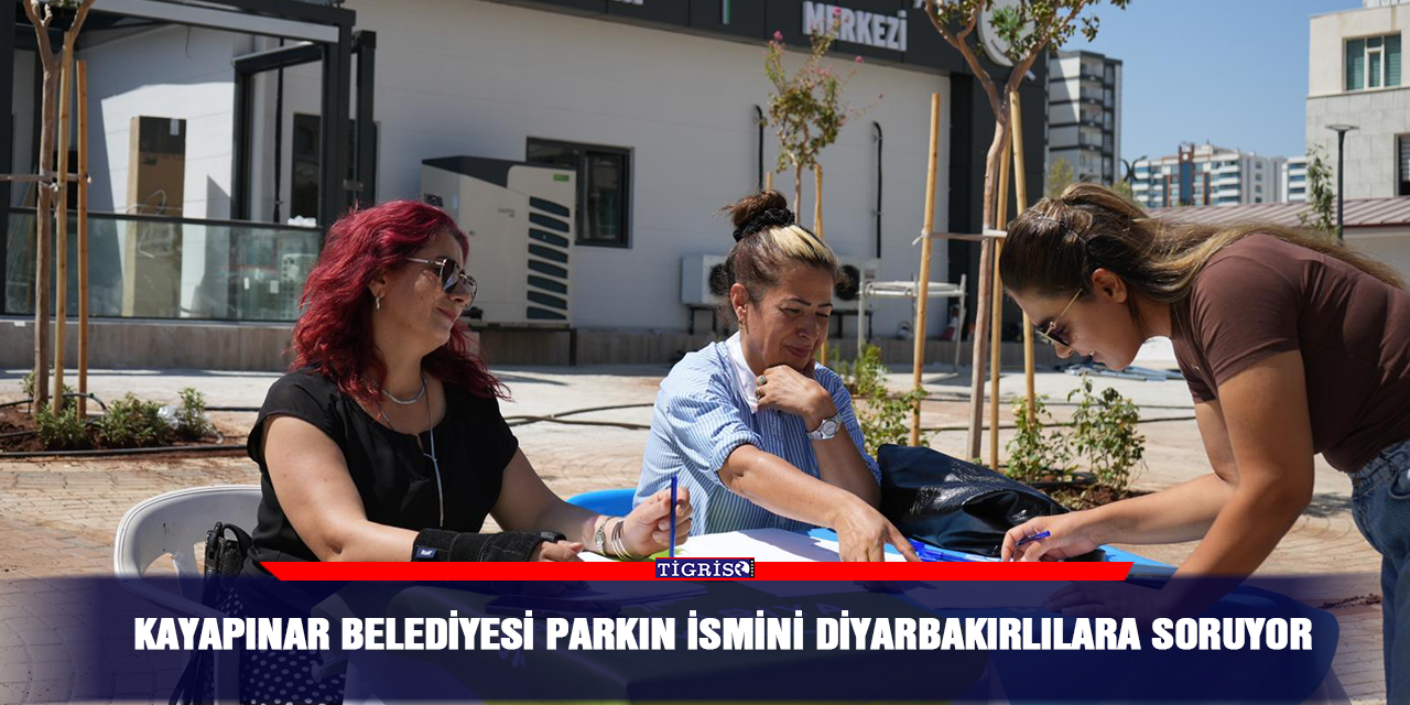 Kayapınar Belediyesi parkın ismini Diyarbakırlılara soruyor