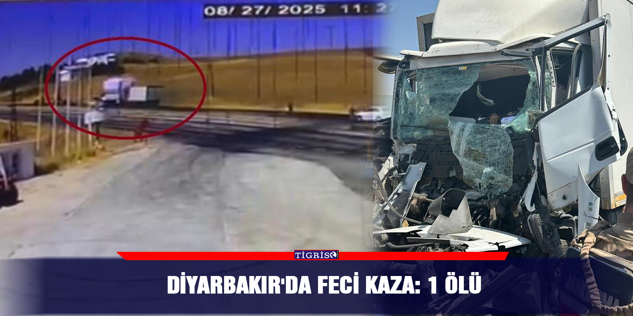 Diyarbakır'da feci kaza: 1 ölü