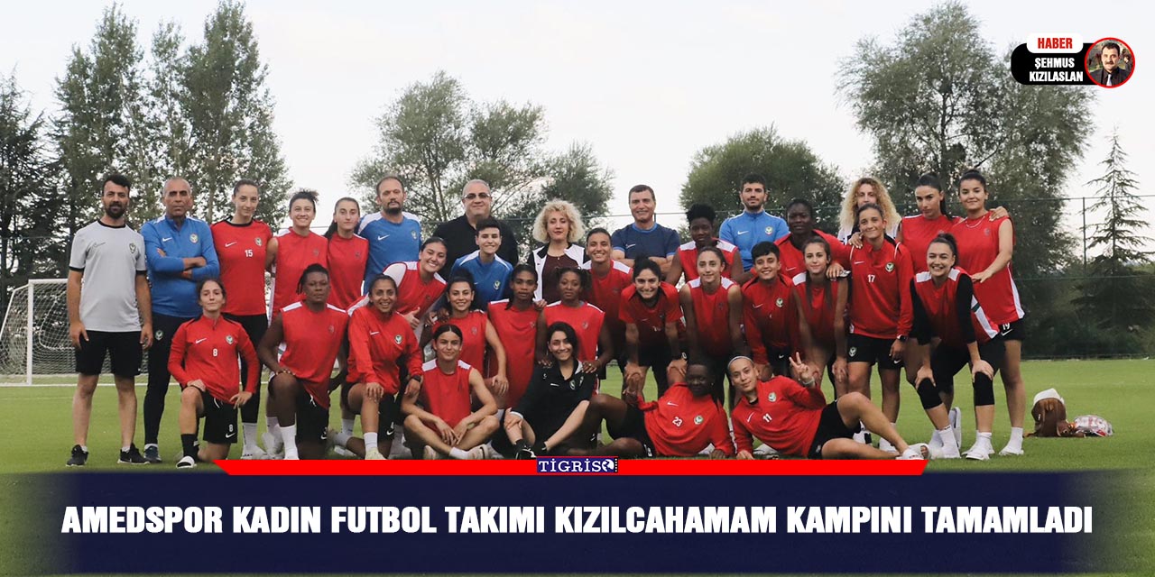 Amedspor kadın futbol takımı Kızılcahamam kampını tamamladı