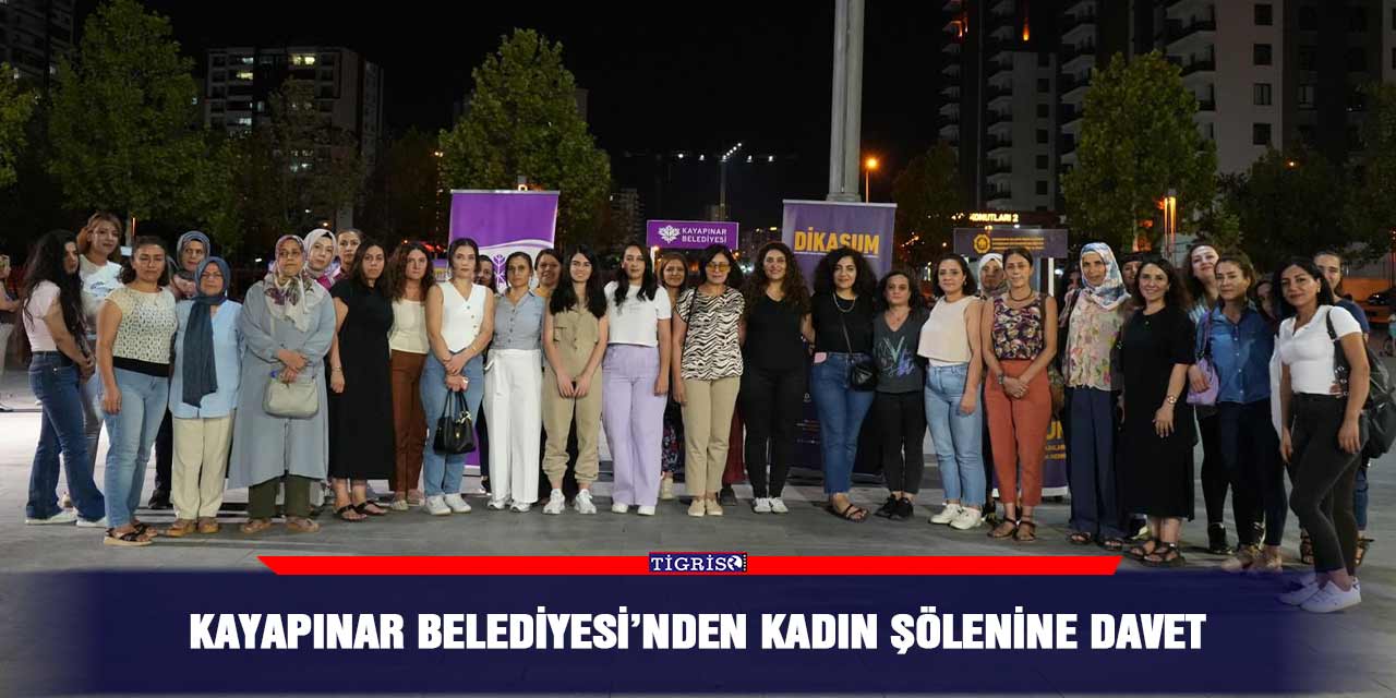 Kayapınar Belediyesi’nden kadın şölenine davet