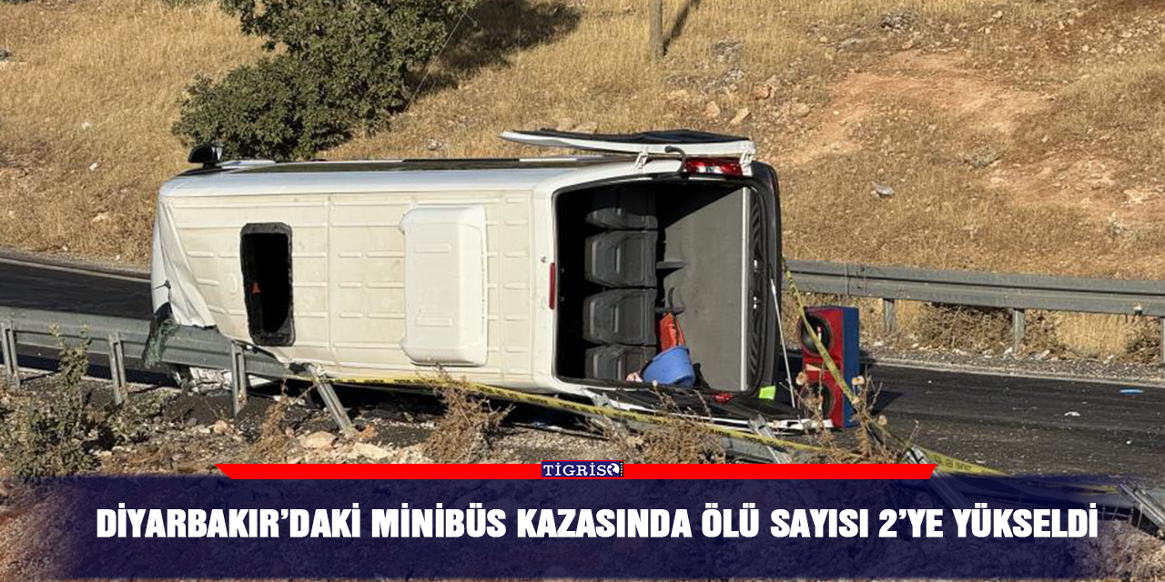 Diyarbakır’daki minibüs kazasında ölü sayısı 2’ye yükseldi