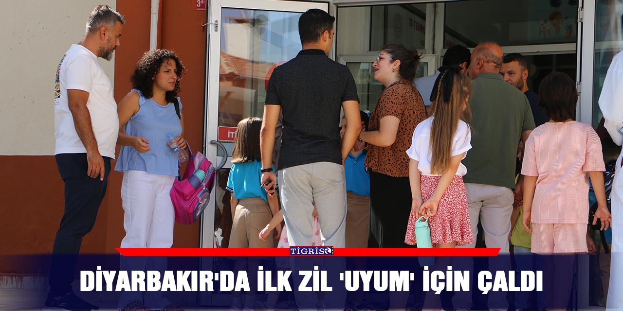 Diyarbakır'da ilk zil 'uyum' için çaldı