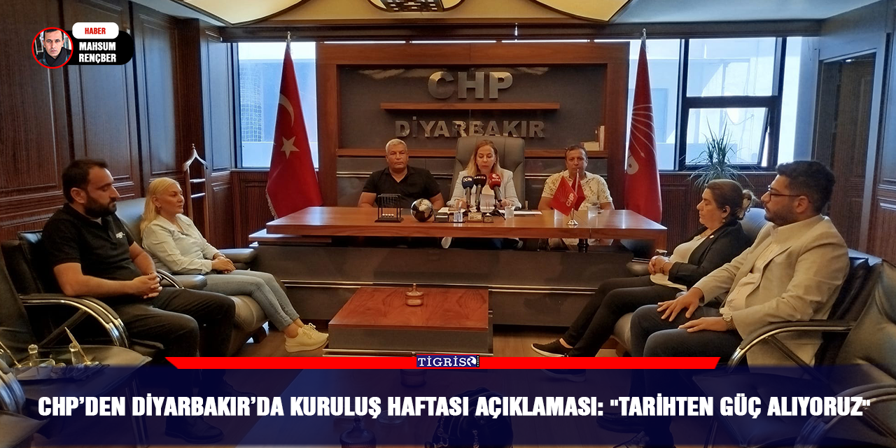 VİDEO - CHP’den Diyarbakır’da Kuruluş Haftası açıklaması: "Tarihten güç alıyoruz"