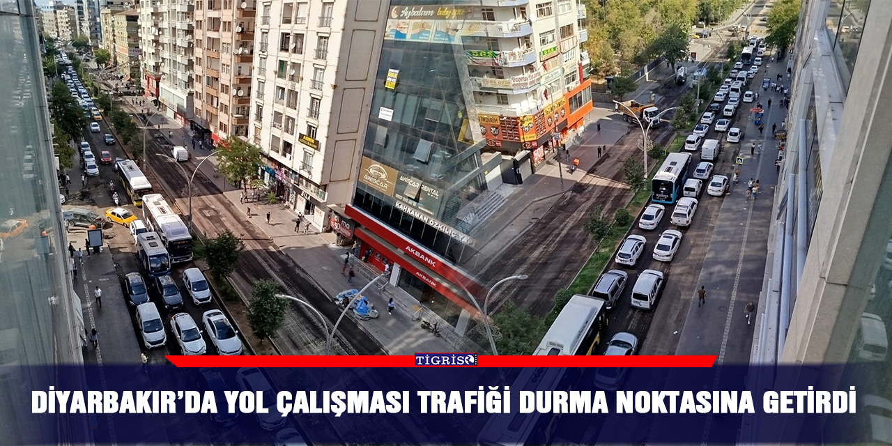 Diyarbakır’da yol çalışması trafiği durma noktasına getirdi