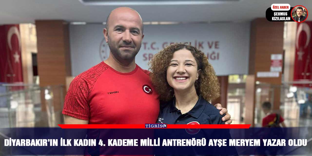 Diyarbakır’ın ilk kadın 4. Kademe Milli Antrenörü Ayşe Meryem Yazar oldu