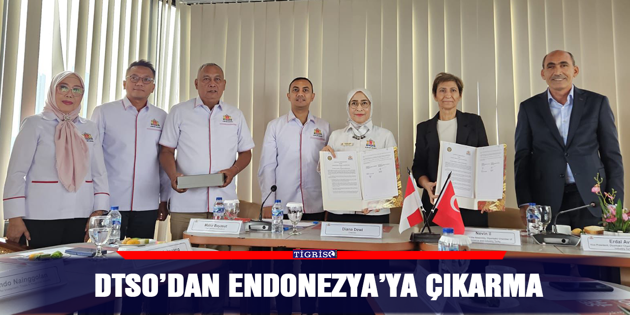 DTSO’dan Endonezya’ya çıkarma
