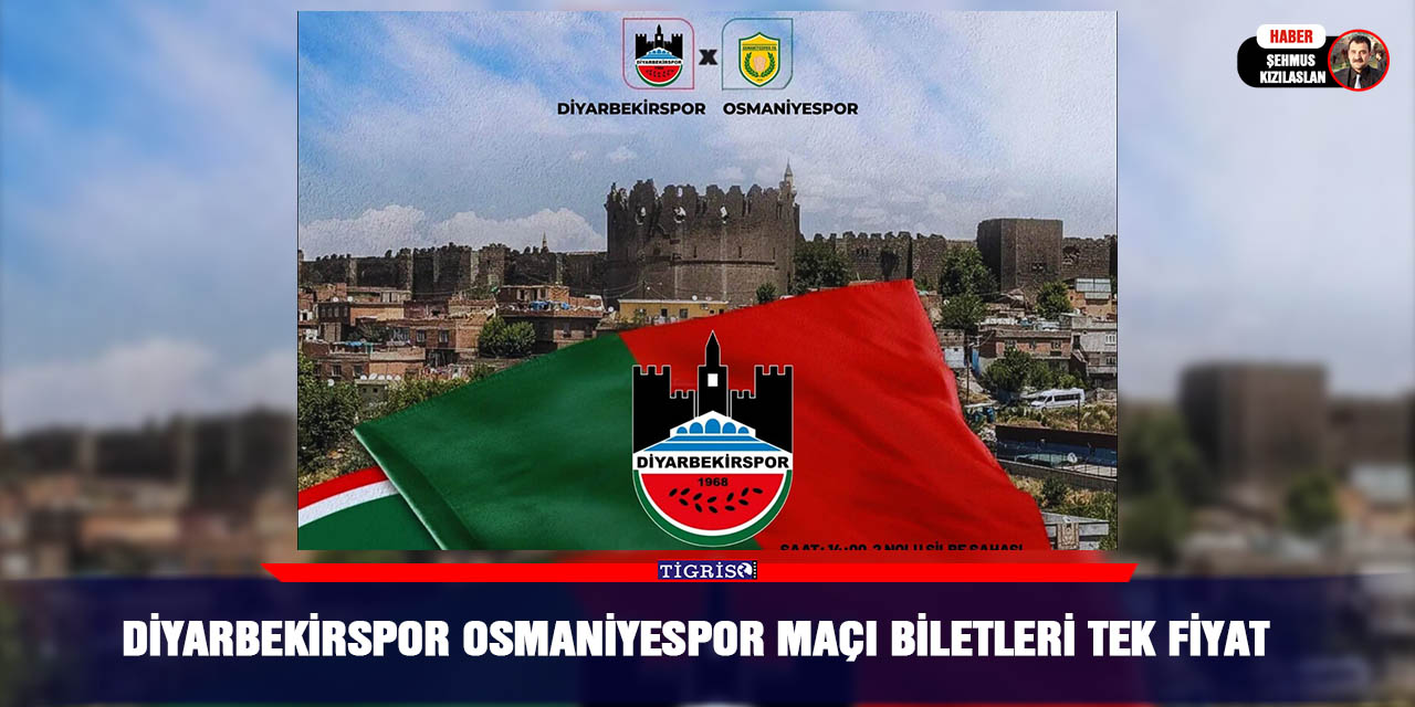 Diyarbekirspor Osmaniyespor Maçı Biletleri Tek Fiyat