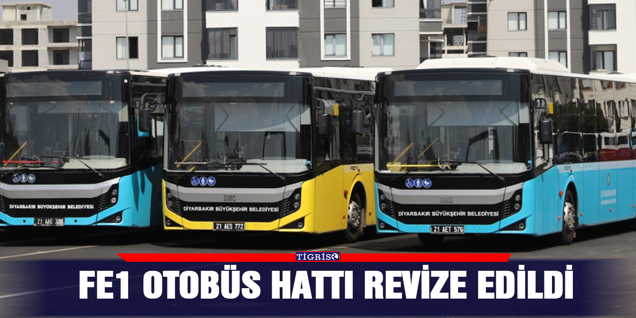 FE1 otobüs hattı revize edildi