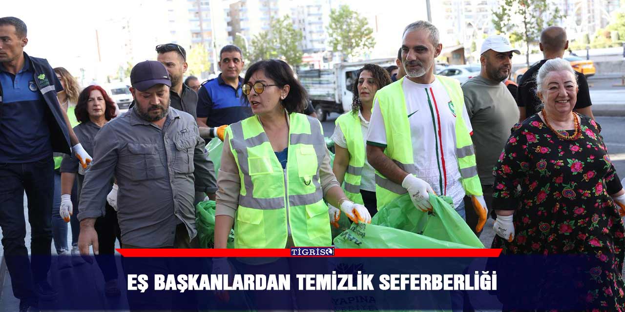 Eş başkanlardan temizlik seferberliği