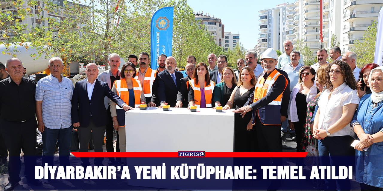 Diyarbakır’a yeni kütüphane: Temel atıldı