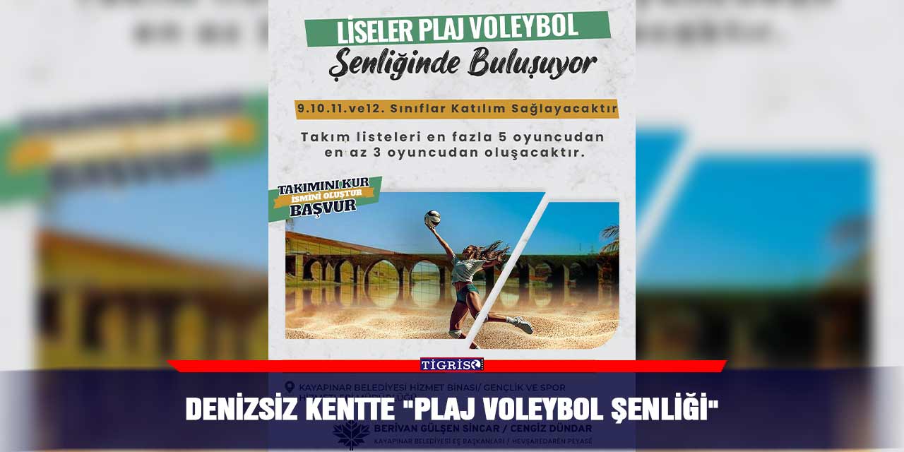 Denizsiz kentte "Plaj Voleybol Şenliği"