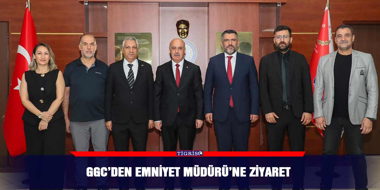 GGC’den Emniyet Müdürü’ne ziyaret