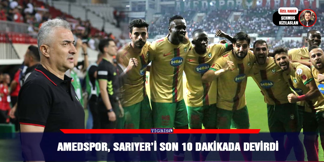 Amedspor, Sarıyer’i son 10 dakikada devirdi