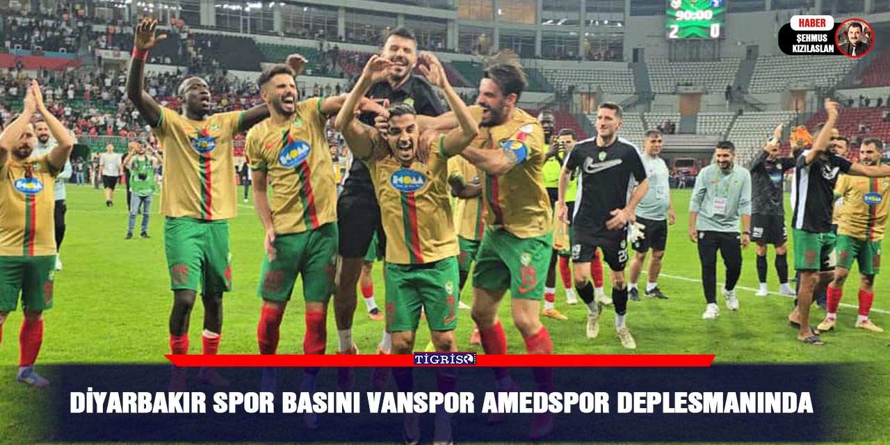 Diyarbakır Spor Basını Vanspor Amedspor deplesmanında