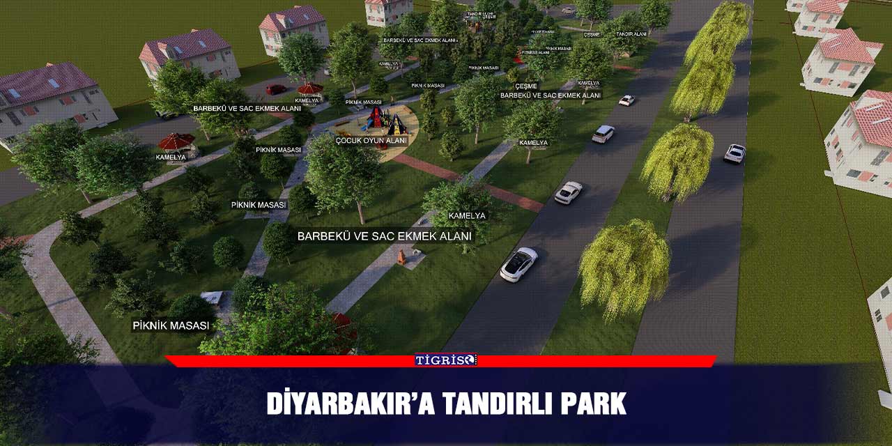 Diyarbakır’a tandırlı park