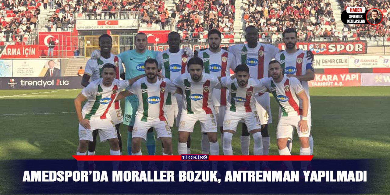 Amedspor’da moraller bozuk, antrenman yapılmadı
