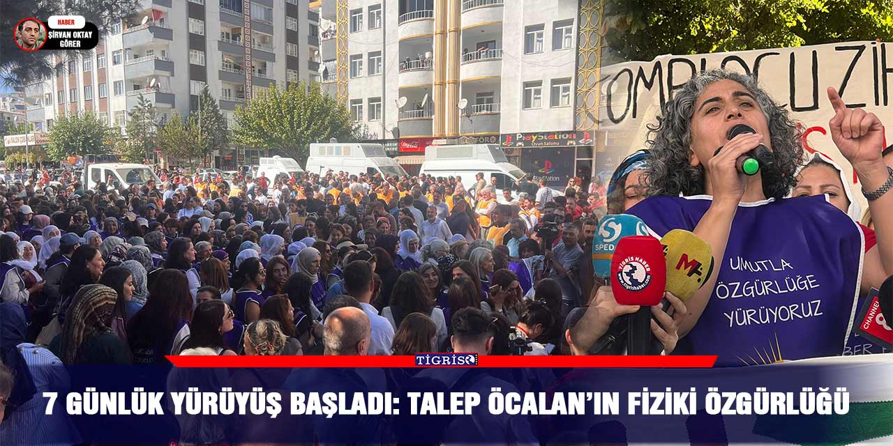 7 günlük yürüyüş başladı: Talep Öcalan’ın fiziki özgürlüğü