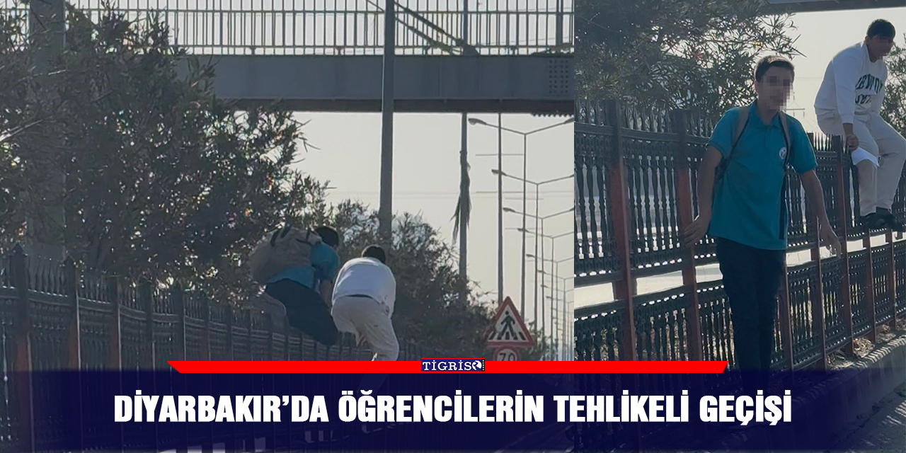 Diyarbakır’da öğrencilerin tehlikeli geçişi