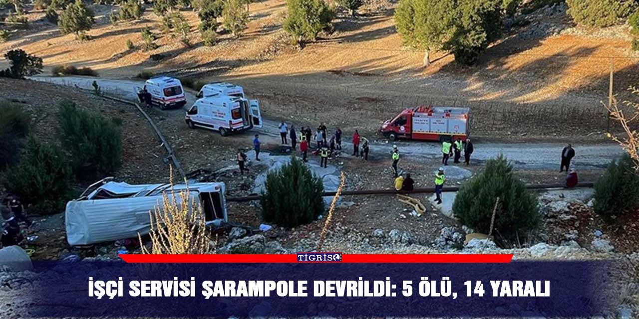 İşçi servisi şarampole devrildi: 5 ölü, 14 yaralı