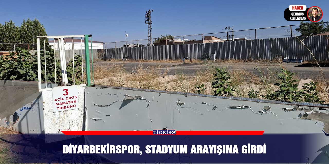 Diyarbekirspor, stadyum arayışına girdi