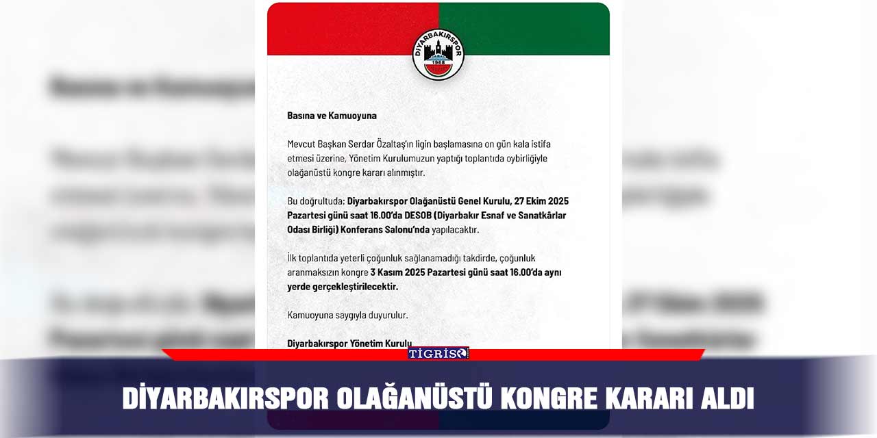 Diyarbakırspor Olağanüstü Kongre kararı aldı